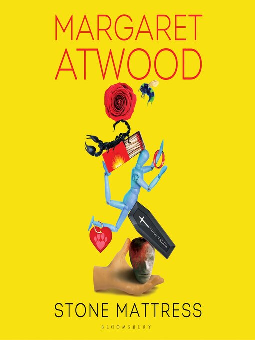 Title details for Stone Mattress by Margaret Atwood - Available